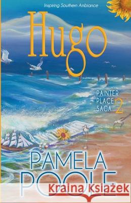 Hugo Pamela Poole 9781956089110 Pamela Poole