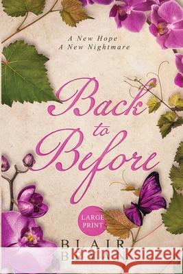 Back to Before Blair Bryan 9781956109016 Teal Butterfly Press