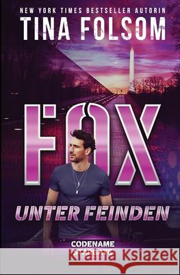 Fox unter Feinden Tina Folsom 9781956132076 Bettina Clairmont