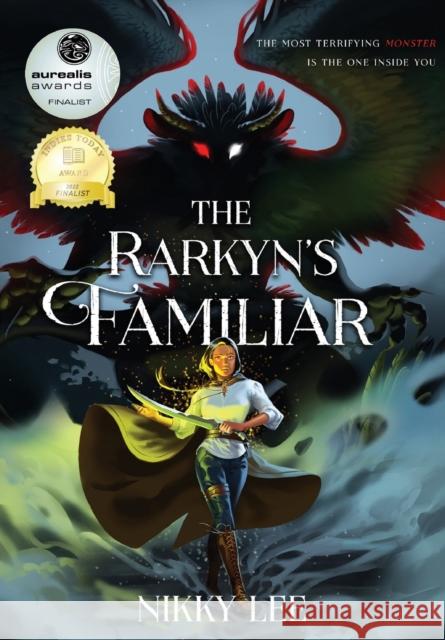 The Rarkyn's Familiar Nikky Lee 9781956136142