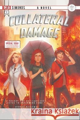 Collateral Damage Taylor Simonds   9781956136326 Parliament House