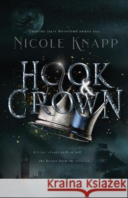 Hook & Crown Nicole Knapp 9781956136654 Parliament House Press, LLC