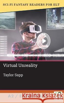 Virtual Unreality Taylor Sapp 9781956159448 Alphabet Publishing