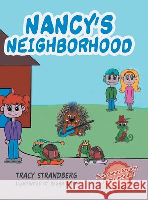 Nancy's Neighborhood Tracy Strandberg 9781956161649 Tracy Strandberg