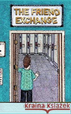 The Friend Exchange Gavin Black Steve Gaddis 9781956193763