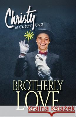 Brotherly Love Catherine Marshall C. Archer 9781956233254 Evergreen Farm