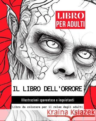 Il Libro Dell\'orrore Victor Boyle 9781956259919 Victor Boyle