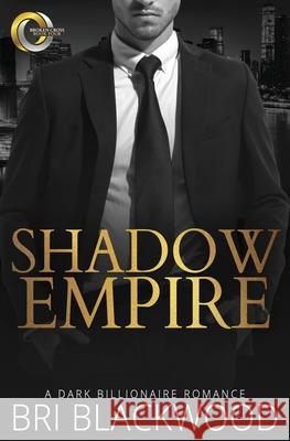 Shadow Empire Bri Blackwood 9781956284003 Bretagey Press