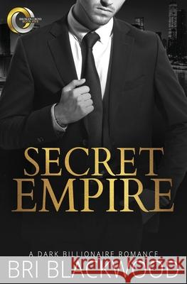 Secret Empire Bri Blackwood 9781956284010 Bretagey Press