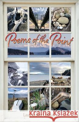 Poems of the Point Lauri Cruver Cherian   9781956285239 Poetry Box