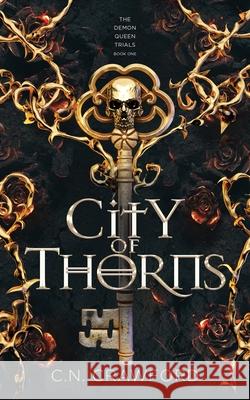 City of Thorns C. N. Crawford 9781956290028 Corey Press