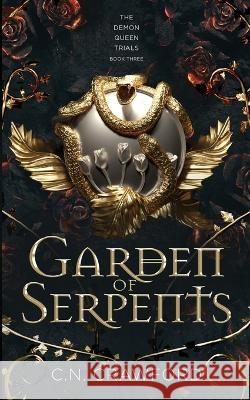 Garden of Serpents C. N. Crawford 9781956290073 Corey Press