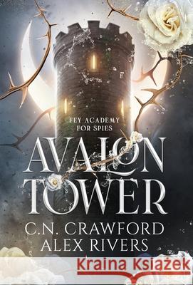 Avalon Tower C. N. Crawford 9781956290196 Corey Press