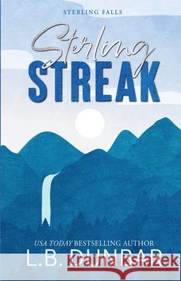 Sterling Streak (alternative cover) L. B. Dunbar 9781956337464 L.B. Dunbar Writes, Ltd.