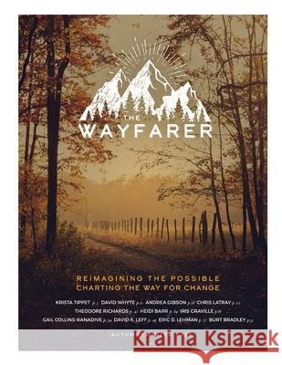 The Wayfarer Magazine: Autumn/Winter 2021 L. M. Browning 9781956368024 Wayfarer Magazine