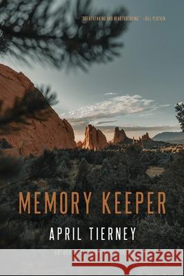 Memory Keeper: Poems April Tierney 9781956368062