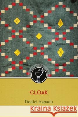 Cloak Dodici Azpadu 9781956375503 Casa Urraca Press