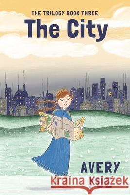 The City Avery Yue 9781956380163