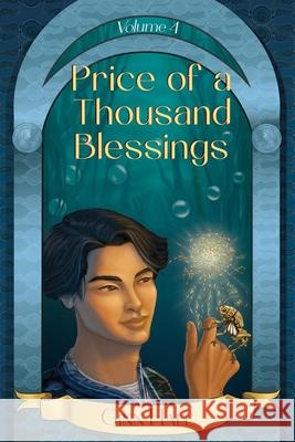 Price of a Thousand Blessings Volume 4 Ginn Hale 9781956422283 Blind Eye Books