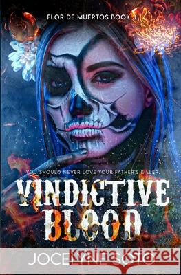 Vindictive Blood Jocelyne Soto 9781956430028