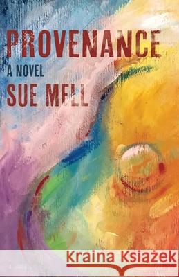 Provenance Sue Mell 9781956440027