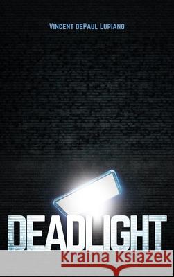 Deadlight Vincent Depau 9781956450118 Armin Lear Press