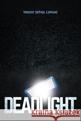 Deadlight Vincent Depau 9781956450125 Armin Lear Press