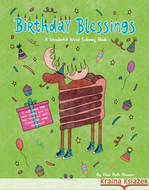 Birthday Blessings: A Wonderful Word Coloring Book Dani Ruth Romero 9781956454703 Fidelis Publishing, LLC