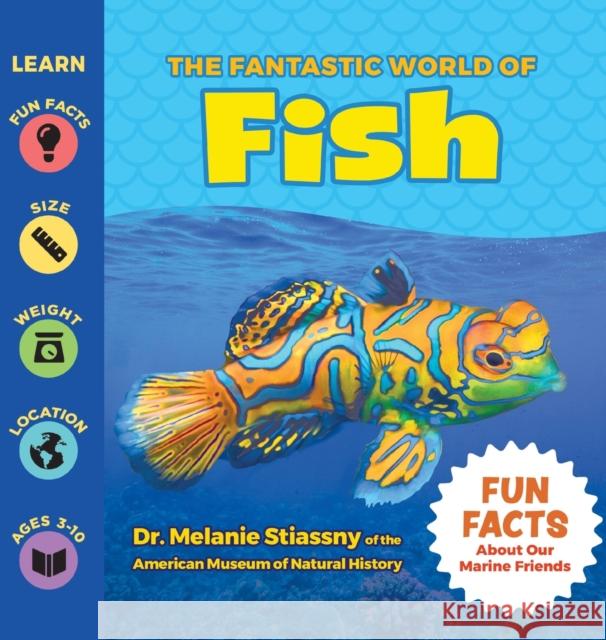 The Fantastic World of Fish Melanie Stiassny Puppy Dogs & Ice Cream 9781956462166