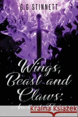 Wings, Beast, and Claws Gabby Mora 9781956480030 Authors' Tranquility Press