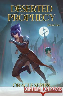 Deserted Prophecy Jaemi Lee 9781956501049 Bamboo Publishing