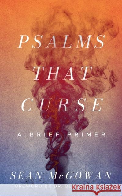 Psalms that Curse Sean McGowan 9781956521047