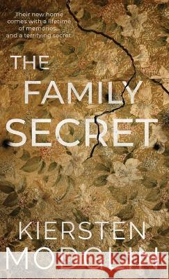 The Family Secret Kiersten Modglin   9781956538403 Kiersten Modglin