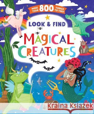 Look and Find Magical Creatures Clever Publishing                        Anastasia Druzhininskaya 9781956560985 Clever Publishing