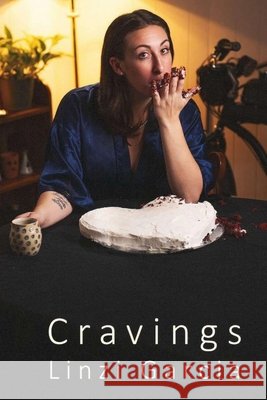 Cravings Linzi Garcia 9781956578775 Meadowlark Press