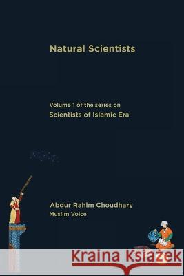 Natural Scientists Abdur Rahim Choudhary 9781956601046