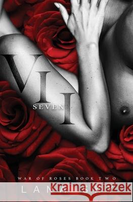 VII (Seven): A Dark Mafia Romance: War of Roses Universe Sky, Lana 9781956608045 Lana Sky