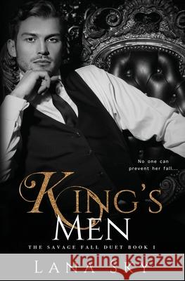 King's Men: A Dark Romance Sky, Lana 9781956608298 Lana Sky