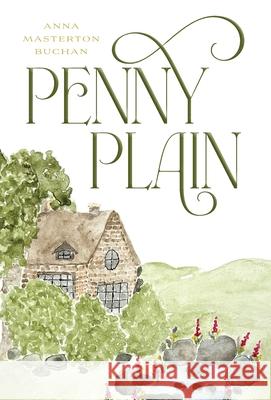 Penny Plain Anna Masterton Buchan 9781956611076 Nogginnose Press