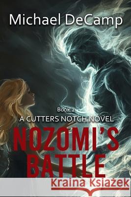 Nozomi's Battle Michael Decamp   9781956654493 Winged Publications