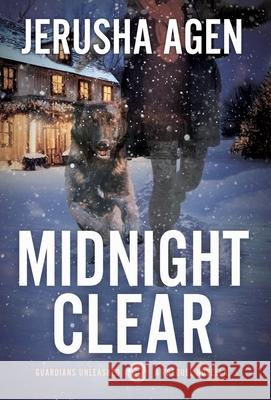 Midnight Clear: A Christian K-9 Suspense Jerusha Agen 9781956683288 Sdg Words, LLC