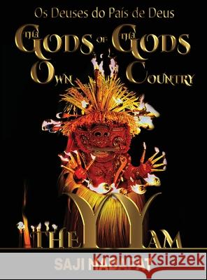 Os Deuses do Pa?s de Deus: Theyyam Saji Madapat Tiger Rider Epm Mavericks 9781956687293 Epm Mavericks