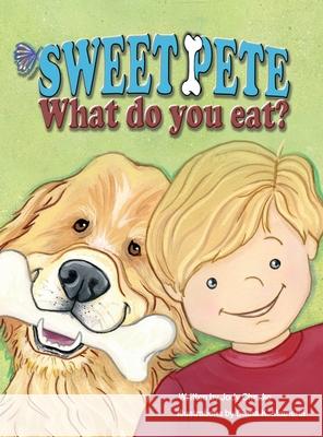 Sweet Pete, what do you eat? Jody Chesko Diana K. Mathena 9781956688061 Rock / Paper / Safety Scissors