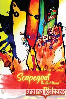 Scapegoat T K Lee   9781956692297 Unsolicited Press