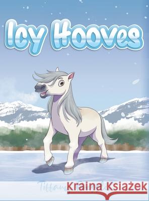 Icy Hooves Tiffany Pressler 9781956696011