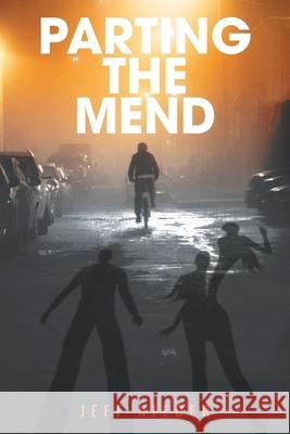 Parting the Mend Jeff Nieder 9781956696912