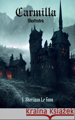Carmilla Joseph Sheridan L 9781956716252 Yellow Leaf Press