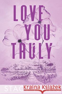 Love You Truly Stacy Travis 9781956749212 Fast Turtle Press