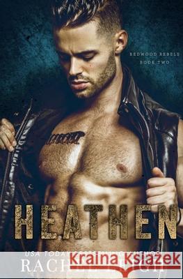 Heathen Rachel Leigh 9781956764017 Rachel Leigh Romance LLC