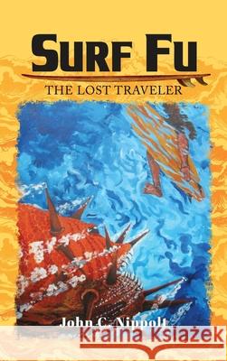 Surf Fu John C. Nippolt 9781956780550 Readersmagnet LLC